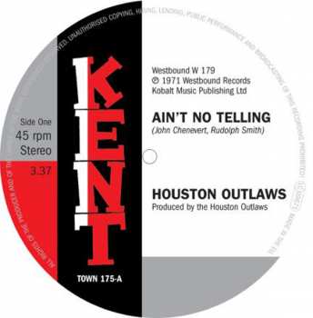 Album Houston Outlaws: Ain't No Telling / It's Not Fun Being Alone
