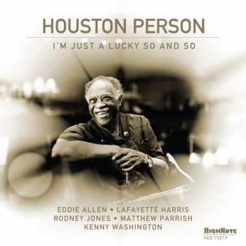 Album Houston Person: I'm Just A Lucky So And So