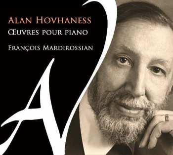 Album Hovhaness Mardirossian: Euvres Pour Pi