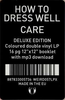 2LP How To Dress Well: Care DLX | LTD | CLR 58694