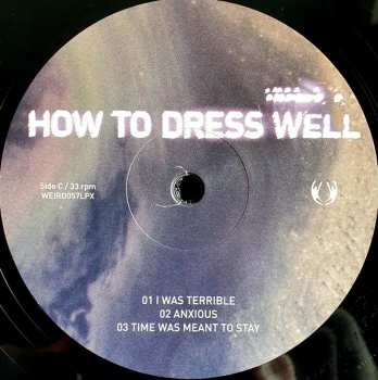 2LP How To Dress Well: Care 61788