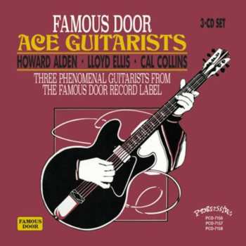 Album Howard Alden: Famous Door Ace Guitarists