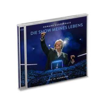 2CD Howard Carpendale: Die Show Meines Lebens - Live In Hamburg 481181