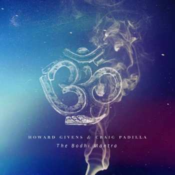 Album Howard Givens: The Bodhi Mantra