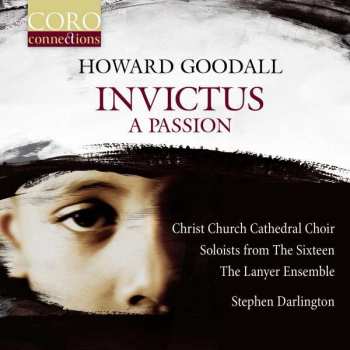 Album Howard Goodall: Invictus: A Passion