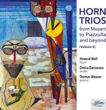 Album Howard Hall: Horn Trios From Mozart To Piazzolla & Beyond