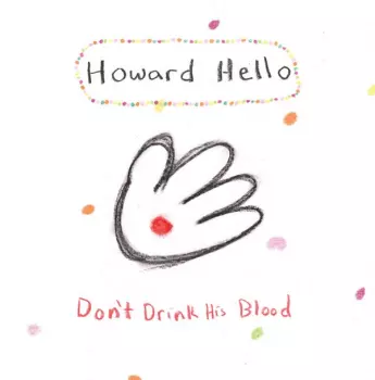 Don't Drink His Blood