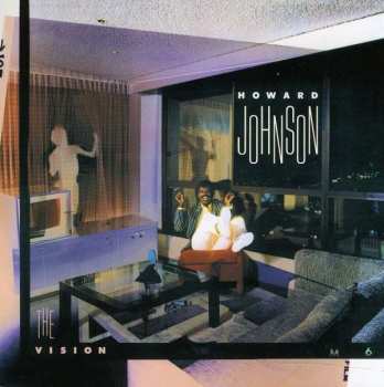 Album Howard Johnson: The Vision
