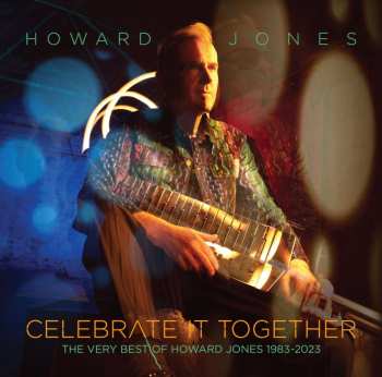 2CD Howard Jones: Celebrate It Together: Very Best Of Howard Jones 478334