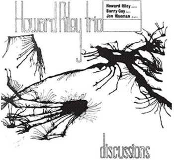 Album Howard Riley Trio: Discussions