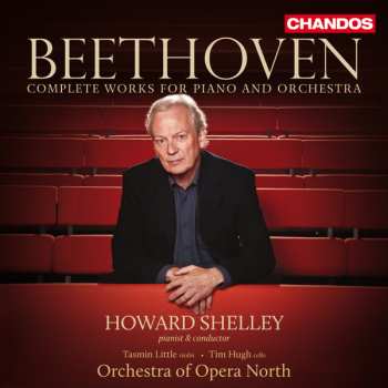 Album Howard Shelley: Beethoven: Complete Works for Piano and Orchestra