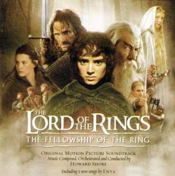 Album Howard Shore: The Lord of the Rings: The Fellowship of the Ring (Original Motion Picture Soundtrack)