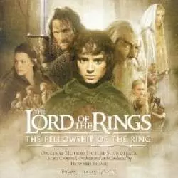 Howard Shore: The Lord Of The Rings: The Fellowship Of The Ring (Original Motion Picture Soundtrack)