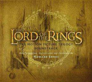 Howard Shore: The Lord Of The Rings (The Motion Picture Trilogy Soundtrack)