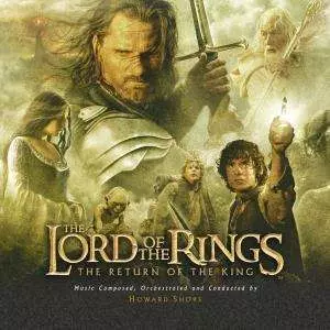 The Lord Of The Rings: The Return Of The King (Original Motion Picture Soundtrack)