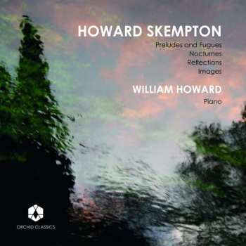 Album Howard Skempton: William Howard Plays Howard Skempton