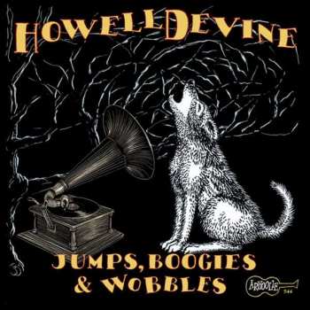 Album Howell Devine: Jumps, Boogies & Wobbles