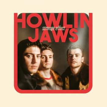 CD Howlin' Jaws: Strange Effect
