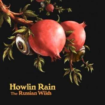 Album Howlin Rain: The Russian Wilds