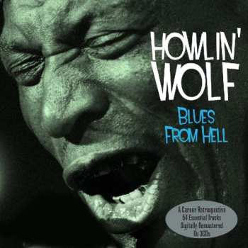 3CD Howlin' Wolf: Blues From Hell 286875