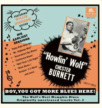 Album Howlin' Wolf: Boy, You Got More Blues There! Originally Unreleased Tracks, Vol.2