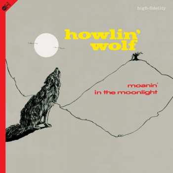 LP/CD Howlin' Wolf: Moanin' In The Moonlight LTD | DIGI 78425