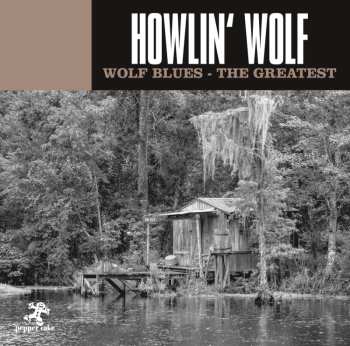 CD Howlin' Wolf: Wolf Blues - The Greatest 455155