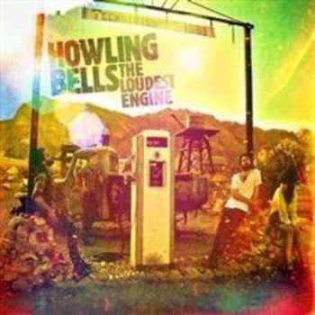 CD Howling Bells: Loudest Engine