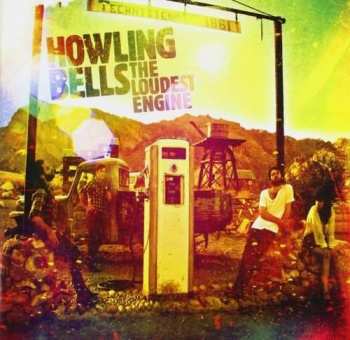 Album Howling Bells: The Loudest Engine