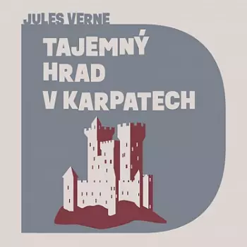 Verne: Tajemný Hrad V Karpatech