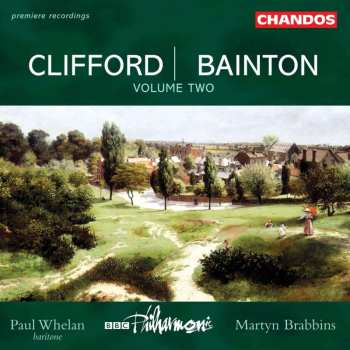 CD Hubert Clifford: Clifford/Bainton: Orchestral Works, Vol. 2 518477