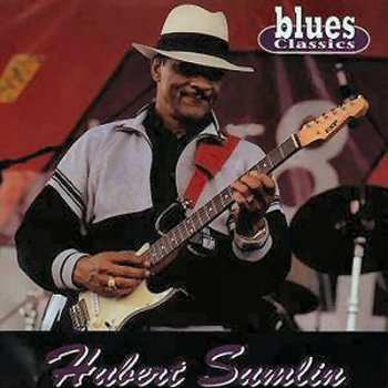 Album Hubert Sumlin: Blues Classics
