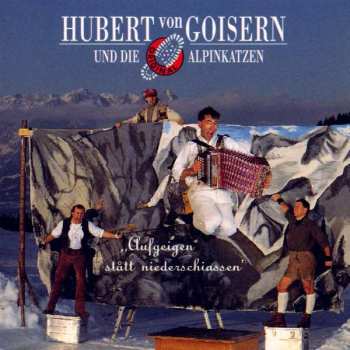 CD Hubert von Goisern: Aufgeigen Stått Niederschiassen 354528