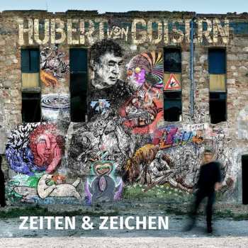 Album Hubert von Goisern: Zeiten & Zeichen