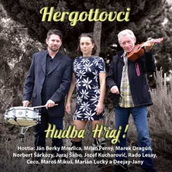Album Hergottovci: Hudba hraj!