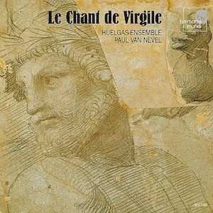 Album Huelgas-Ensemble: Le Chant De Virgile