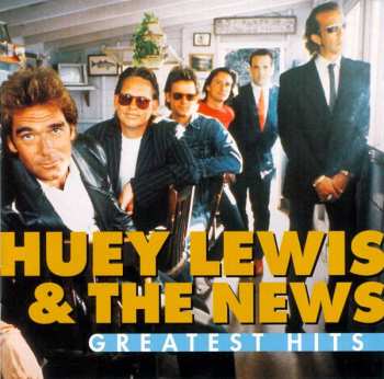 Album Huey Lewis & The News: Greatest Hits