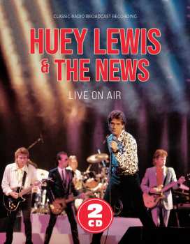 Album Huey Lewis & The News: Live On Air