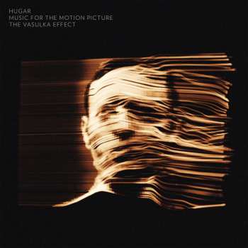 Album Hugar: Music For The Motion Picture The Vasulka Effect
