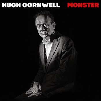 Album Hugh Cornwell: Monster
