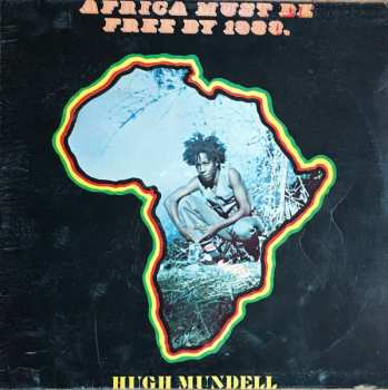 Album Hugh Mundell: Africa Must Be Free By 1983.