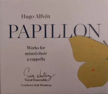 Papillon - Works For Mixed Choir A Cappella