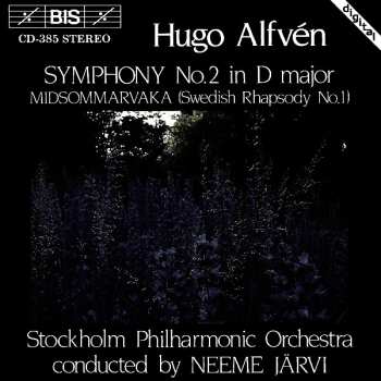 Album Hugo Alfvén: Symphony No. 2 In D Major / Midsommarvaka (Swedish Rhapsody No.1)