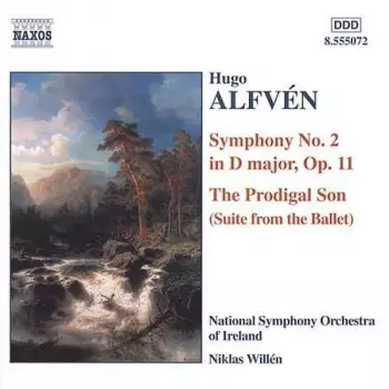 Symphony No. 2 In D Major, Op. 11, The Prodigal Son (Suite From The Ballet)