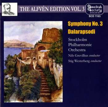 Album Hugo Alfvén: Symphony No. 3 / Dalarapsodi