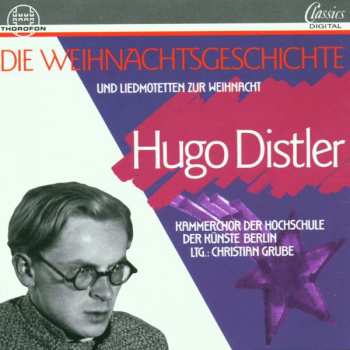 Album Hugo Distler: Die Weihnachtsgeschichte Op.10