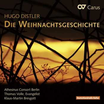CD Hugo Distler: Die Weihnachtsgeschichte Op.10 319644