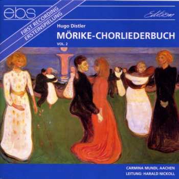 Hugo Distler: Mörike - Chorliederbuch Vol. 2 Für Gemischten Chor