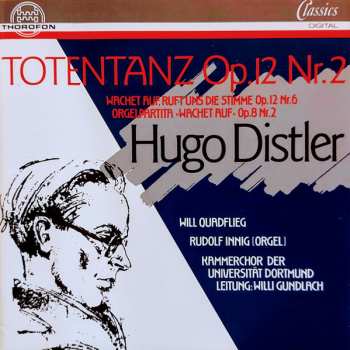 Album Hugo Distler: Totentanz Op. 12 Nr. 2
