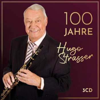 Album Hugo Strasser: 100 Jahre